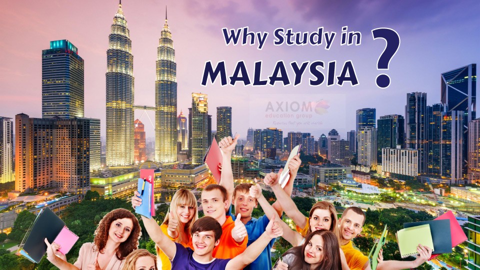 Why-study-in-MALAYSIA-Axiom
