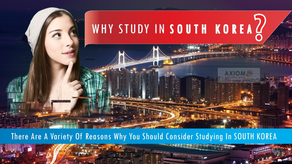 Why-study-in-SOUTH-KOREA-Axiom